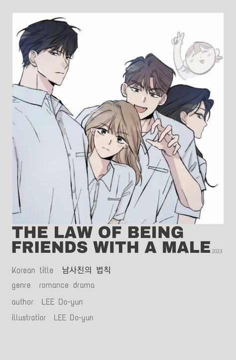 The law of being friends with a male friend minimalist poster manga manhua manhwa webtoon anime characters video game modern romance school friend drama comedy show book comic comics webcomic The Law Of Being Friends With A Male Manhwa, How I Came To Like My Male Friend Manga, School Manhwa Recommendations, The Law Of Being Friends With A Male, Romance Manhwa List, Romance Manhwa Recommendations, Male Best Friends, Webtoon Poster, Manga Friends