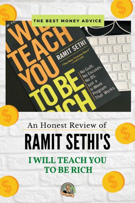 An Honest Review of Ramit Sethi's I Will Teach You To Be Rich #iwillteachyoutoberich #myrichlife #ramitsethi #invest #moneyadvice Summer Book List, Ramit Sethi, In My 20s, How To Be Rich, Taboo Topics, Social Pressure, Personal Finance Books, Personal Budget, Be Rich