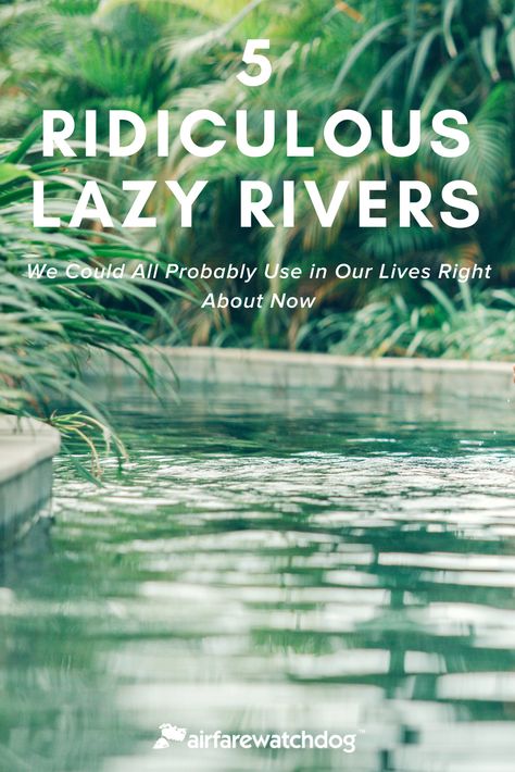 Travel Destinations: Ridiculous Lazy Rivers Lazy River, Looking For Something, Dream Vacations, Our Life, Travel Destinations, Places To Go, Float, Bucket List, Dreaming Of You