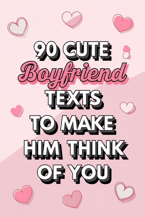 Need some inspiration for cute boyfriend texts? Look no further! This collection of 90 lovely messages will surely make him think of you all day long. Whether you want to send a sweet good morning text or a romantic bedtime message, these texts are perfect for expressing your love and affection. From simple "I miss you" texts to heartfelt confessions, there's something for every occasion. Surprise your special someone with these adorable messages and watch as they light up with joy! Cute Missing Texts To Your Boyfriend, Confession Message For Boyfriend, Message For Busy Boyfriend, Texts Messages Boyfriend, Sweet Things To Text Your Boyfriend, Nice Texts To Boyfriend, Wake Up Messages Texts Boyfriends, Cute Boyfriend Texts Messages, Thinking Of You Text For Him