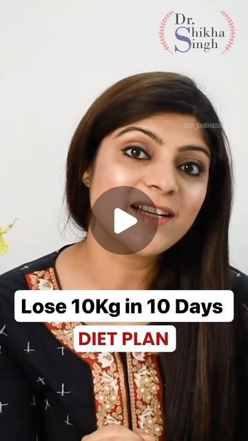 10 Days 10 Kg Diet, 10 Kg In 10 Days Diet, How Can I Loose 10 Kg In 7 Days?, 10kg In 10 Days Diet, 10 Day Diet Plan, 10 Day Diet, Lose 10kg, 7 Day Diet, Lose Lower Belly Fat