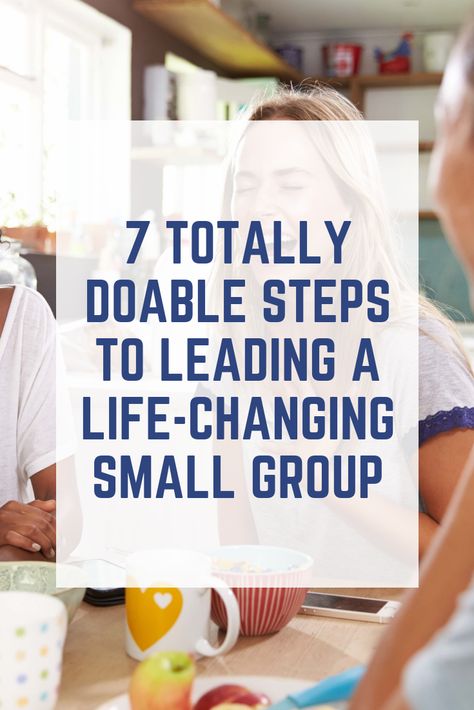 Leading A Small Group, Bible Study Small Group Ideas, Leading A Small Group Bible Study, Leading Bible Study Small Groups, Christian Small Group Ideas, Women’s Small Group Ideas, Womens Small Group Activities, Life Group Ideas, Life Group Ideas Church