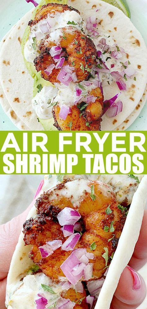 Air Fryer Shrimp Tacos, Air Fryer Recipes Potatoes, Air Fryer Shrimp, Air Fryer Oven Recipes, Air Fry Recipes, Air Fryer Recipes Chicken, Air Fryer Dinner Recipes, Air Fryer Healthy, Shrimp Tacos