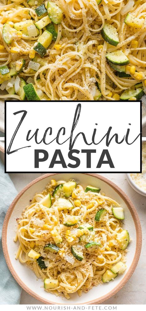 Zucchini Dinner Recipes, Pasta With Zucchini, Zucchini Corn, Pasta Varieties, Corn Pasta, Easy Skillet Meals, Light Sauce, Asparagus Pasta, Ricotta Pasta