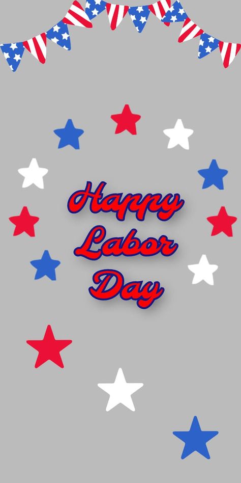 Labor Day Wallpaper, Juneteenth Background, Labor Day Pictures, Labor Day Poster, Thanksgiving Background, Day Wallpaper, Latest Wallpapers, Holiday Wallpaper, Happy Labor Day