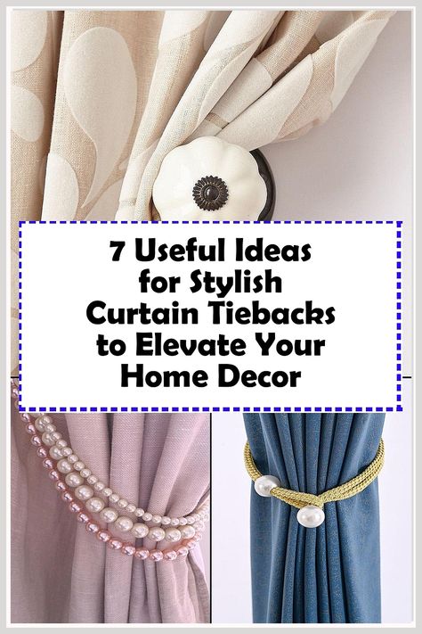 Discover how curtain tiebacks can transform your living space with our guide, "7 Useful Ideas for Stylish Curtain Tiebacks to Elevate Your Home Decor." From elegant fabric options to unique DIY designs, explore innovative ways to enhance your curtains and add a touch of sophistication to any room. Perfect for every style, these ideas will inspire you to elevate your home decor effortlessly. Unleash your creativity and make your curtains a stunning focal point. Tie Backs For Curtains Ideas, Tiebacks For Curtains Ideas, Diy Curtain Holdbacks, Magnetic Curtain Tie Backs, Toile Curtains, Tie Back Hooks, Diy Curtain, Magnetic Curtain, Diy Designs