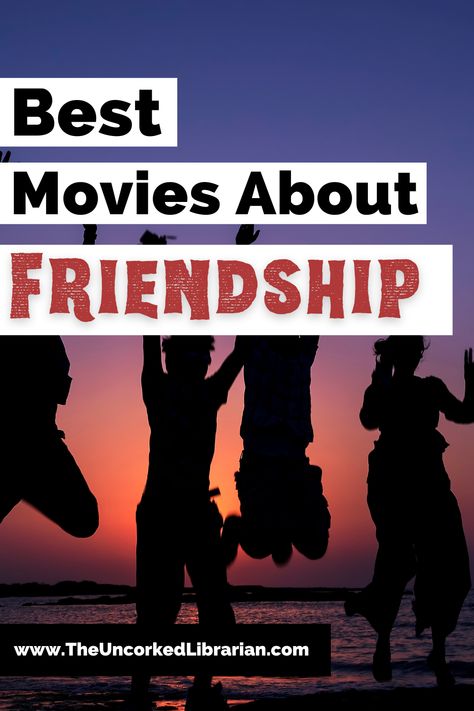 Friendship Movies Pinterest Pin with  photo with purple, pink, and orange sunset and six-shadowed people jumping and posing in front of it and text that says best movies about friendship Movies About Friendship, Friendship Movies, Movies To Watch With Friends, Friendship Best Friends, Broken Friendship, Good Teamwork, Friendship Games, About Friends, The Best Movies