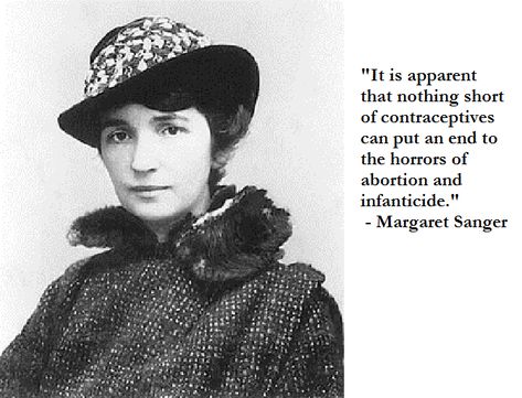 It is apparent that nothing short of contraceptives can put an end to the horrors of abortion and infanticide. Margaret Sanger Margaret Sanger, The Horrors, Women’s History, Life Is Good, Cut Out, History, Canning, Quick Saves