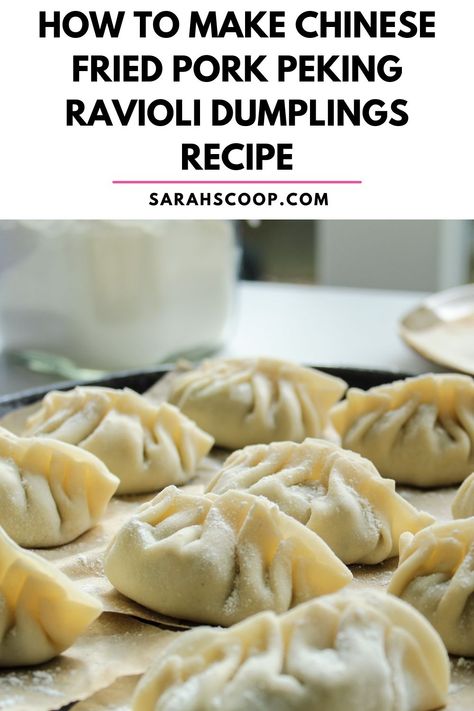 How To Make Chinese Fried Pork Peking Ravioli Dumplings Recipe | Sarah Scoop Peking Ravioli Recipe, Pork Fried Dumplings Recipe, Chinese Dumpling Dough Recipe, Pork Dumpling Filling Recipe, Chinese Fried Pork, Fried Dumplings Chinese, Shanghai Dumplings, Fried Dumplings Recipe, Chinese Dumplings Recipe