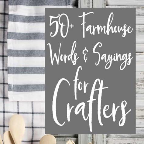 Farmhouse Words, Farmhouse Sayings, Farmhouse Decor Trends, Diy Farmhouse Ideas, Diy Farmhouse Decoration, Farmhouse Printables, Farmhouse Decorating Ideas, Farmhouse Decor Diy, Farmhouse Crafts