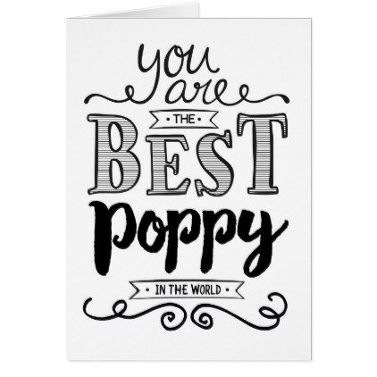 Best Poppy in the World Birthday Card - love gifts cyo personalize diy Papaw Quotes, Grandpa Christmas Gifts, Grandpa Christmas, Hand Lettering Styles, Anniversary Gift Diy, Lettering Style, Diy Gifts For Boyfriend, Unique Diy Gifts, Birthday Diy