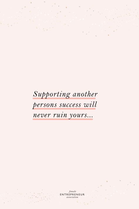 Supporting Others Success Quotes, Positive Quotes For Others, Encouraging Others Quotes, Support Others Quotes, Positive Mind Set Quotes, Positive Quotes For 2024, Support Friends Quotes, Quotes About Supporting Others, Follow Your Dreams Quotes Inspiration