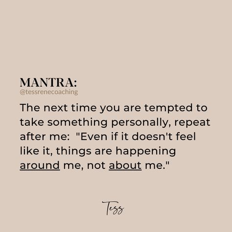 When we take things personally, there's more going on than we can see on the surface. If most of your thoughts are about the impression you make on someone else, it's likely that's the majority of their thoughts too. It takes a lot of effort just to make goals & try to keep ourselves together in this life. No one has the time to be thinking about other people that often. The truth is, people are mostly thinking about themselves just to get by. Just like you are. No One Is Thinking About You, Quotes About Not Taking Things Personal, You Are More Than Your Thoughts, Don't Take Things Personally, When Your Left Out, Don't Take Things Personally Quotes, Take Things Personally Quotes, Taking Things Personally Quotes, Not Taking Things Personally