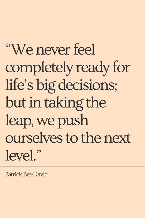 Big Decisions Quotes, Patrick Bet David Quotes, The Big Leap, Patrick Bet David, Decision Quotes, Business Entrepreneurship, Gods Love, For Life, Next Level