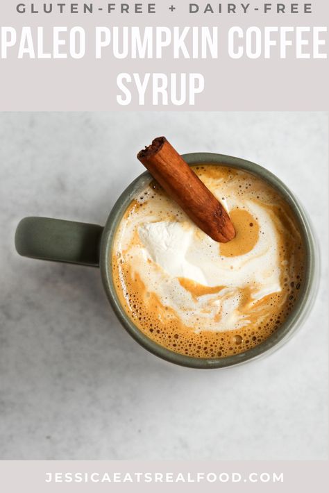 Paleo Pumpkin Coffee, Paleo Pumpkin Syrup, Paleo Coffee Syrup, Pumpkin Spice Syrup Recipe, Syrup For Coffee, Paleo Coffee, Paleo Pumpkin Spice, Healthy Fall Desserts, Fall Sweets