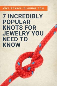 Wire Knots How To Make, Jewelry Making Knots, Rope Jewelry Diy, Knots For Necklaces, Bracelet Knots Tutorial, Necklace Knots, Knots Jewelry, Bead Looming, Leather Cord Jewelry