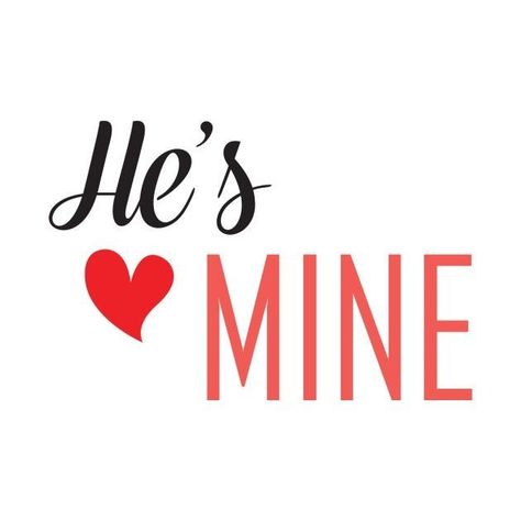 He Is Mine, Anniversary Quotes Funny, Love My Husband Quotes, I Love My Hubby, Soulmate Love Quotes, Love Husband Quotes, Love My Man, Husband Quotes, Boyfriend Quotes