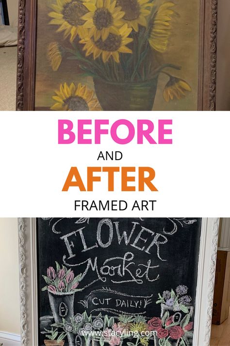 Repurpose Old Canvas Art, Repurposing Old Paintings, Upcycled Vintage Paintings, Old Large Picture Frames Repurpose, Repurpose Framed Art Old Pictures, Using Chalk Paint, Old Picture Frames, Chalkboard Designs, Framed Chalkboard