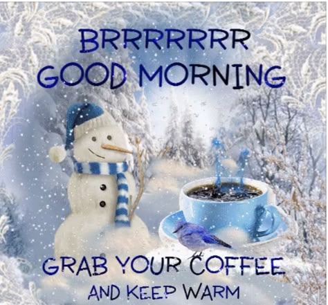 Winter Good Morning Quotes, Winter Good Morning, Good Morning Christmas, Good Morning Winter, Morning Coffee Images, Cute Good Morning Quotes, Good Morning Funny, Morning Greetings Quotes, 50 Christmas