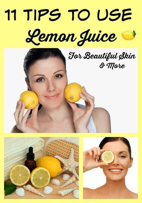 11 Tips to Use Lemon Juice for Beautiful Skin & More Lemon Juice For Skin, Juice For Skin, Lemon Uses, Skin Care Remedies, Beauty Recipe, Homemade Skin Care, Simple Skincare, Anti Aging Skin Care, Lemon Juice