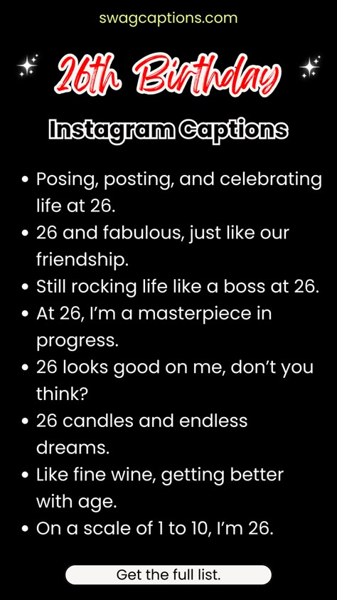 Celebrate Your 26th Birthday in Style with These Trendy Instagram Captions! Whether it's a selfie or a group shot, find the perfect words to mark this milestone. Get ready to shine! Ideas For 26th Birthday, 26 Birthday Caption, 26 Th Birthday Ideas, 26 Birthday Captions Instagram, 26th Birthday Ideas For Women Theme, 26 Birthday Quotes, 26th Birthday Captions Instagram, 26th Birthday Party Ideas, Trendy Instagram Captions