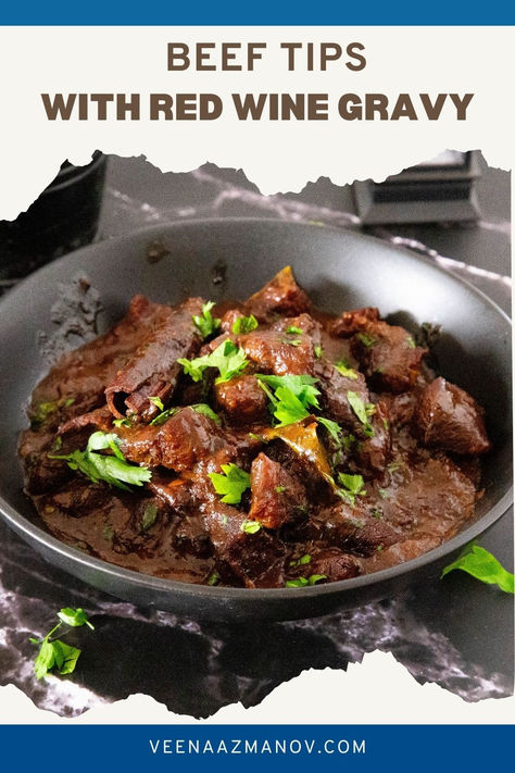 A black bowl with beef tips Recipe With Red Wine, Tender Beef Tips, Beef Tips Recipe, No Peek Beef Tips, Red Wine Beef, Wine Gravy, Red Wine Recipe, Beef Tip Recipes, Red Wine Gravy