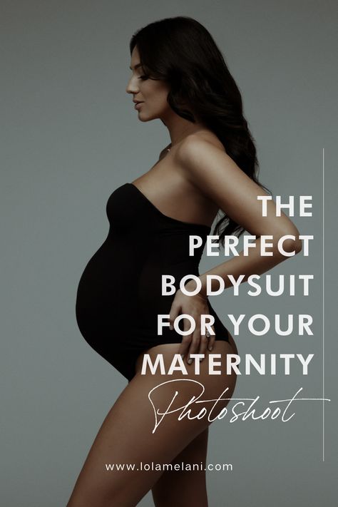 A guide to finding a bodysuit for your maternity session | Maternity Style | What to wear for a maternity session. Women's fashion | Pregnancy photoshoot styling | women's fashion tips | photoshoot style tips #maternitystyle #photoshootstyling #maternitysession #maternityphotoshootideas Lola Melani, Maternity Bodysuit, Photoshoot Style, Pregnant Celebrities, Maternity Style, Maternity Portraits, Maternity Photoshoot, Fashion Tips For Women, Maternity Photographer