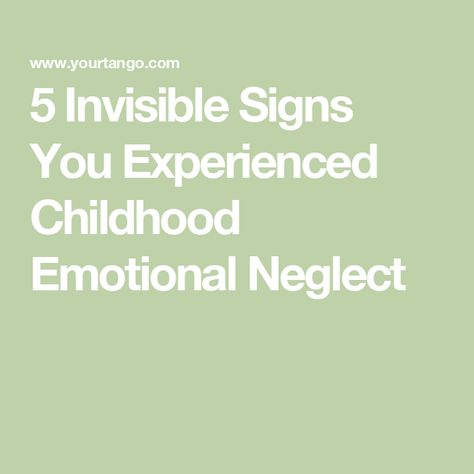 5 Invisible Signs You Experienced Childhood Emotional Neglect Signs Of Traumatic Childhood, Emotionally Neglected Childhood, Self Neglect, Emotional Neglected Child, Neglectful Father, Parental Abandonment, Neglected Child, Childhood Neglect, Neglected Children