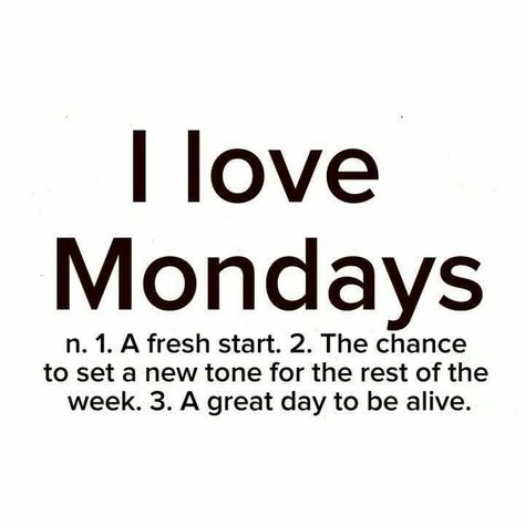 Good Morning...Happy Monday! Hope everyone has a great productive day! A new chance to reach your goals! Start something New! Do not let fear get in the way! Funny Monday Memes, I Love Mondays, Monday Morning Quotes, Monday (quotes), Love Mondays, Monday Motivation Quotes, Monday Memes, Monday Humor, Week Quotes