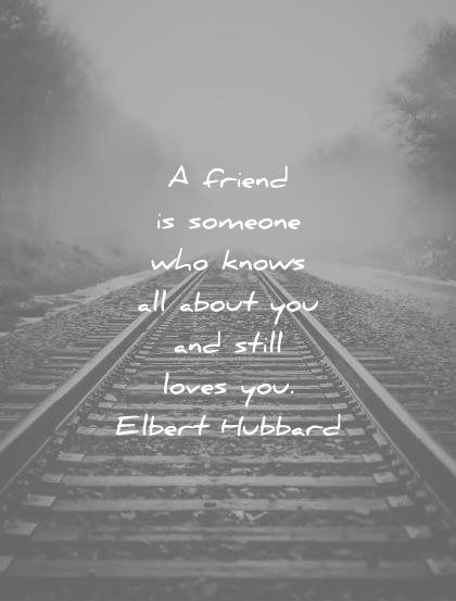 friendship quotes friend someone knows all about you still loves elbert hubbard wisdom Quotes About Fitting In Friends, Reconnecting With Old Friends Quotes, Old Friend Quotes Memories, Marriage Speech, Old Friends Quotes, Old Friendship Quotes, Friends Quotes And Sayings, Reconnecting With Old Friends, Old Friend Quotes