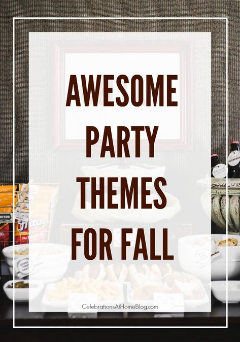 Fall Food Themes For Parties, Host A Fall Party, October Dinner Party Themes, Fall Womens Party Ideas, Fall Event Themes, October Dinner Party Ideas, Fall Soiree Party Ideas, November Party Ideas For Adults, Fall Gala Themes