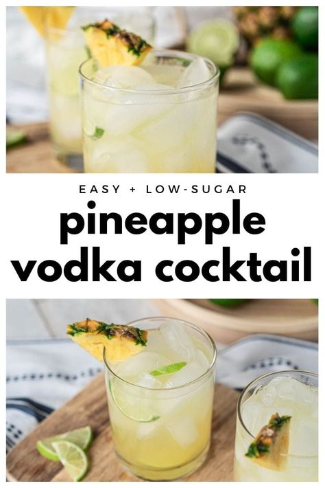 Need a cocktail that feels like something special without being too fussy? This beachy pineapple vodka cocktail has you covered. It's basically a vodka soda, but with a bit of extra pizzaz from pineapple juice and fresh lime juice. You'll love it because it's refreshing, low in sugar, and SO easy to make. #chelseadishes #vodkacocktails #sparklingwatercocktails #lacroixcocktails #summercocktails #beachdrink #lowsugarcocktails Vodka Cocktails With Pineapple Juice, Pineapple Juice Alcoholic Drink, Fresh Pineapple Drinks Alcohol, Fresh Vodka Cocktails, Pineapple Lemonade Cocktail, Pineapple Soda Cocktail, Drinks With Pineapple Vodka, Pineapple And Vodka Drinks, Squirt Drink Cocktail Recipes