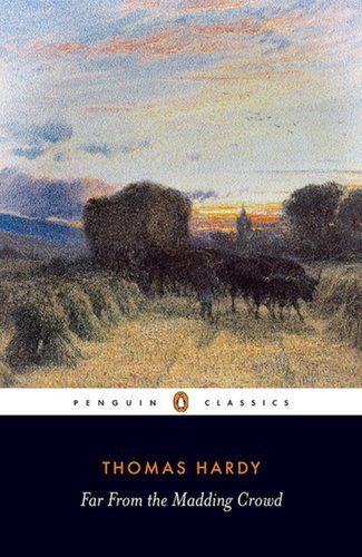 Bathsheba Everdene, Far From Madding Crowd, Books That Became Movies, Gabriel Oak, Spring Reading List, Far From The Madding Crowd, Wordsworth Classics, Spring Reading, Madding Crowd