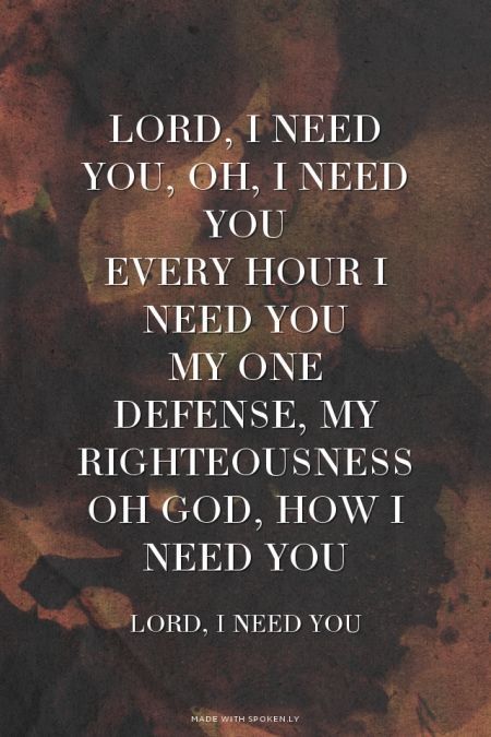 Lord I need you - Matt Maher I Needed You Quotes, I Need You Lord, Needing You Quotes, Jesus I Need You, Mark Brown, I Need Jesus, Favorite Bible Verses, Bible Lessons, Religious Quotes