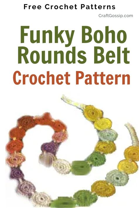 Funky Rounds Crochet Belt — CraftBits.com Crochet Belts For Women Free Pattern, Crocheted Belt Free Pattern, Crochet Boho Belt Free Pattern, Crochet Belts Free Pattern, Crochet Belts For Women, Crochet Belt Pattern, Crochet Belt Free Pattern, Crochet Belts, Crochet Belt