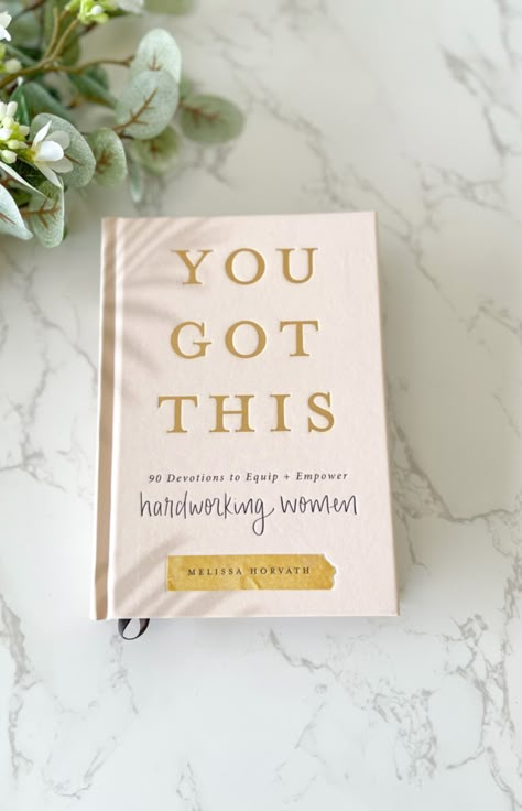 You Got This Devotional Book – Creative Touch Boutique Christian Devotions For Women, God Books, Christian Book Recommendations, Christian Parenting Books, Faith Based Books, Book Creative, Empowering Books, Healing Books, Books To Read Nonfiction