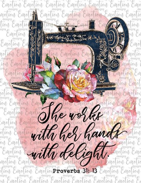 Emo Designs, Sewing Quotes, Sewing Room Decor, Vintage Sewing Machine, Vintage Sewing Machines, Sewing Rooms, Couture Vintage, Proverbs 31, Sewing Art