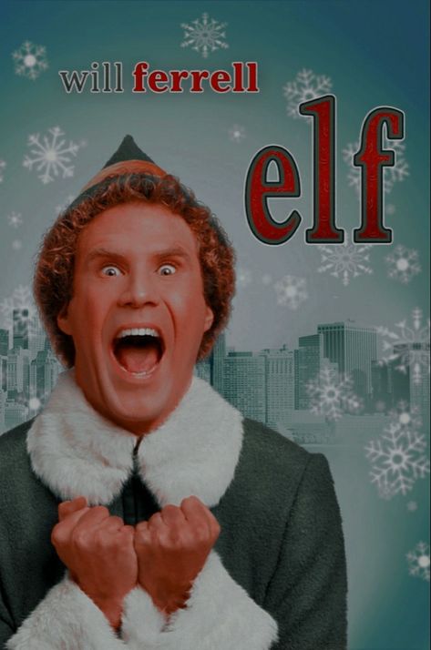 Elf The Movie Wallpaper, Elf Movie Poster, Elf Poster, Will Ferrell Elf, Movie Rooms, Christmas Watch, Friendsgiving Decorations, Christmas Watches, Top Tv Shows