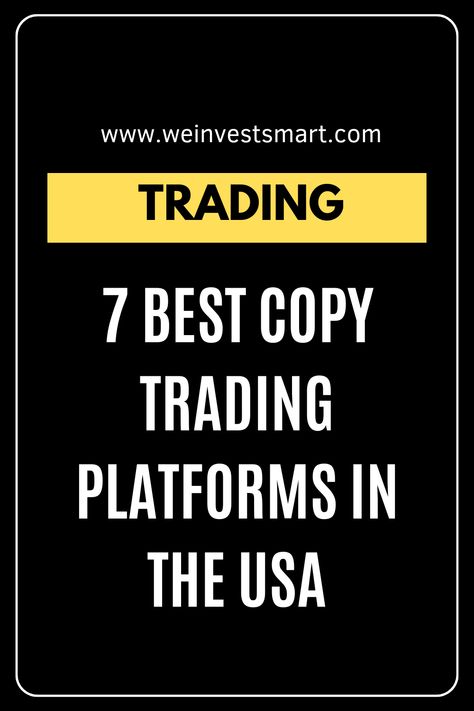 7 Best Copy Trading Platforms In The USA | Best Copy Trader app in USA | How to do Copy Trading in USA  #USA #CopyTrading #Trading Strategy Infographic, Copy Trading, Online Stock Trading, Trend Trading, Trading Quotes, Things To Keep In Mind, Trading Charts, Swing Trading, Trading Platform