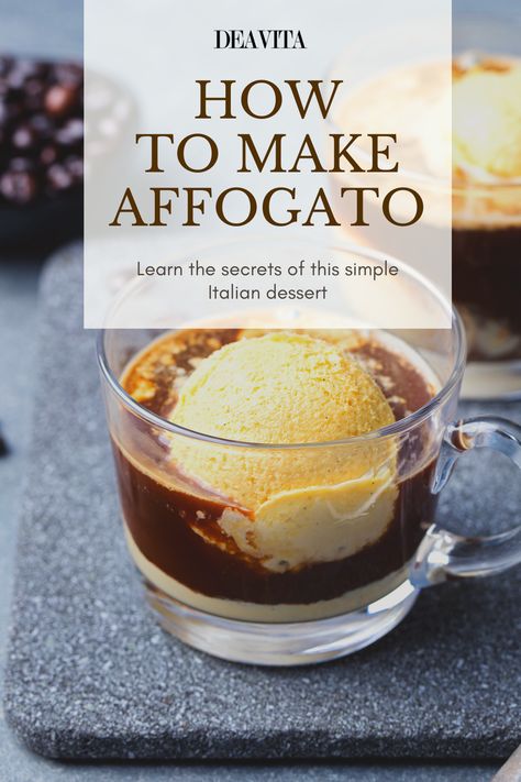 Affogato Martini, Afogatto Coffee Recipe, Affogato Recipe How To Make, Chocolate Affogato, Affagoto Dessert, Espresso Affogato, Italian Cappuccino Recipe, Hot Chocolate Affogato, Affogato Dessert