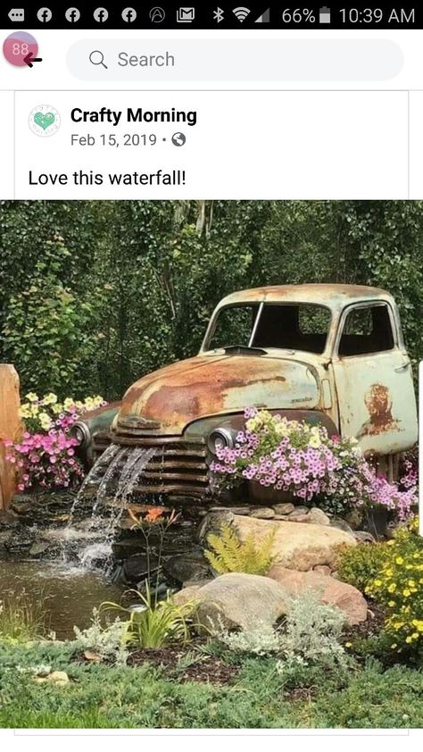 Truck Waterfall, Kentucky Flowers, Diy Garden Fountains, Waterfalls Backyard, Water Fountains Outdoor, Pond Ideas, Old Truck, Have Inspiration, Water Features In The Garden