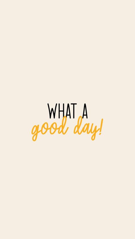 What a good day wallpaper for motivation Good Day Wallpaper, Wallpaper For Motivation, Work Encouragement, Desk Quotes, Affirmation Wallpapers, It Was A Good Day, Day Wallpaper, Good Day Quotes, Home Quotes And Sayings