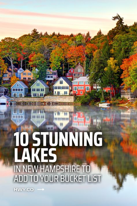 Lake Sunapee New Hampshire, Londonderry New Hampshire, Lakes Region New Hampshire, Squam Lake New Hampshire, Portsmouth New Hampshire Fall, New Hampshire Bucket List, Mt Washington New Hampshire, Fall Foliage Trips, Vermont Travel