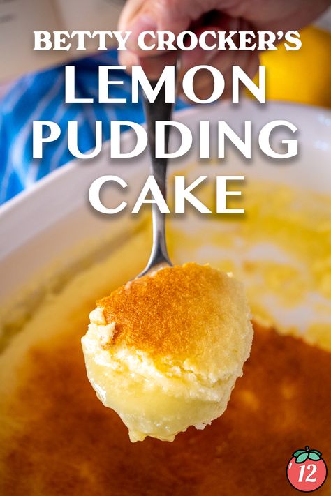 Betty Crocker’s Lemon Cake Pudding | 12 Tomatoes Homemade Lemon Pudding, Lemon Pudding Dessert, Groot Koeke, Pudding Cakes, Famous Recipes, Lemon Pudding Cake, Lemon Cakes, Dessert Parfait, Tiramisu Dessert