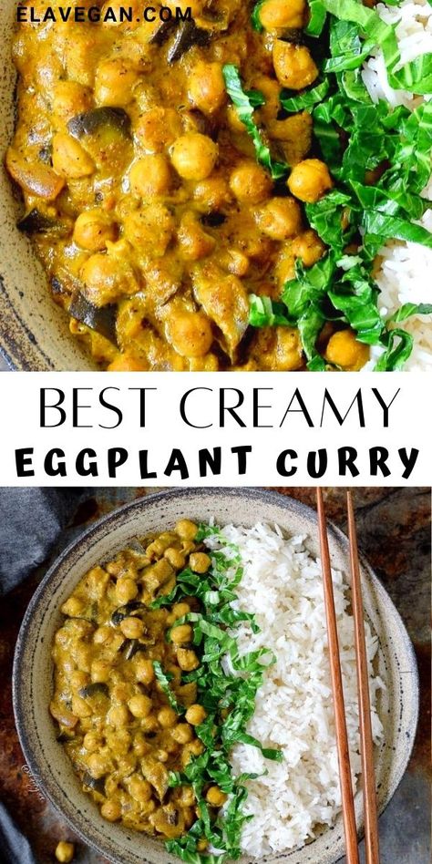 Curry With Eggplant, Creamy Eggplant, Curry With Chickpeas, Vegan Chickpea Curry, Eggplant Recipes Easy, Vegan Eggplant, Eggplant Curry, Eggplant Dishes, Vegetable Curry