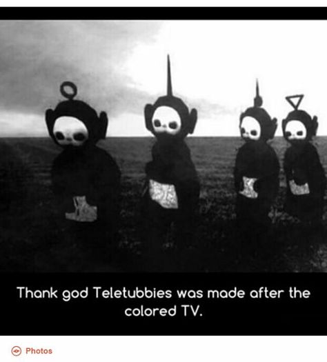 Telly tubbies in black and white. Creepy!!! Black And White, White, Black