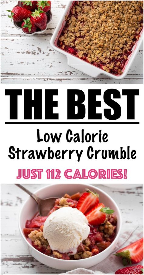 Easy Strawberry Cobbler Recipe {LOW CALORIE} | Lose Weight By Eating Calories In Strawberries, Strawberry Crisp Gluten Free, Easy Strawberry Cobbler, Low Calorie Desserts Easy, Healthy Strawberry Dessert, Strawberry Cobbler Recipe, Strawberry Crisp Recipe, Strawberry Cobbler Recipes, Recipe Low Calorie