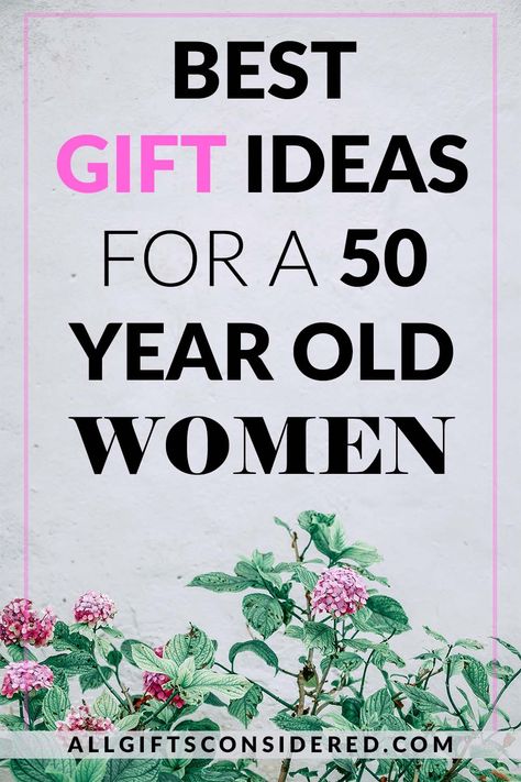 Mother 50th Birthday Gift Ideas, 49 Birthday Gift Ideas Women, Birthday Gifts For Women Over 50, 50th Birthday Gift Ideas For Mom, 50 Birthday Ideas Women, Sister 50th Birthday Gift Ideas, Gifts For 50 Year Old Woman, Best Friend 50th Birthday Gift Ideas, Best 50th Birthday Gifts Woman