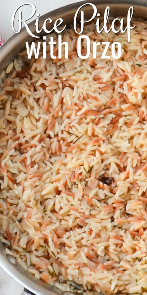 Armenian Rice Pilaf Recipe, Recipe With Orzo, Rice Pilaf With Orzo, Side Dish With Chicken, Easy Rice Pilaf, Rice Dishes Recipes, Orzo Recipe, Rice Pilaf Recipe, Pilaf Recipe