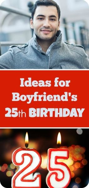 The more you know about a boyfriend or partner the easier it is to choose the right gift for their birthday. This is a guide about ideas for boyfriend's 25th birthday. 25 Presents For 25th Birthday For Him, 25th Birthday Gifts For Boyfriend, 25th Birthday Ideas Boyfriend, 25th Boyfriend Birthday Ideas, 25th Birthday Boyfriend, 25th Birthday Ideas For Boyfriend, 25th Birthday Gift Ideas For Boyfriend, 25th Birthday Ideas For Him Gift, 25th Birthday Party Ideas For Him